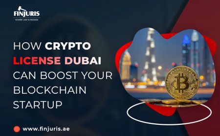 How Crypto License Dubai Can Boost Your Blockchain Startup