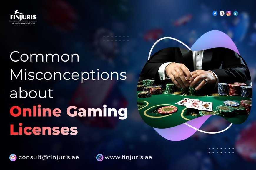 Common Misconceptions about Online Gaming Licenses