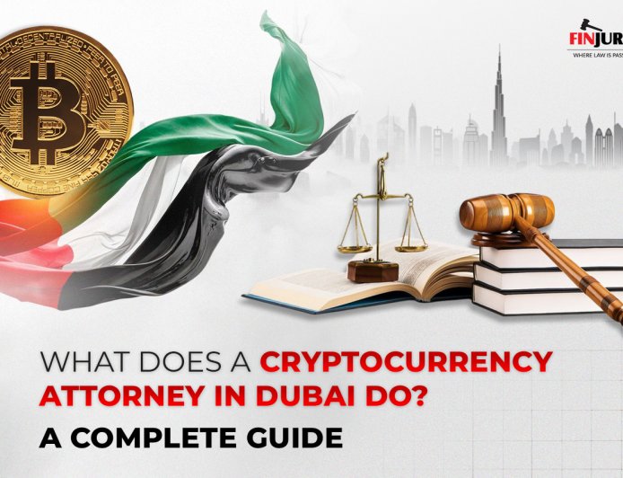 What Does a Cryptocurrency Attorney in Dubai Do? A Complete Guide