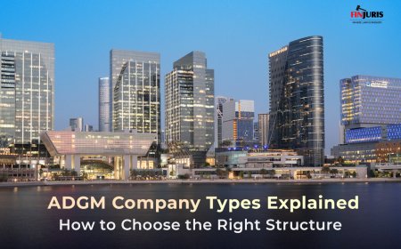 ADGM Company Types Explained: How to Choose the Right Structure