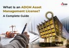What Is an ADGM Asset Management License? A Complete Guide
